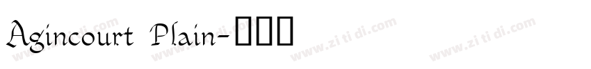 Agincourt Plain字体转换